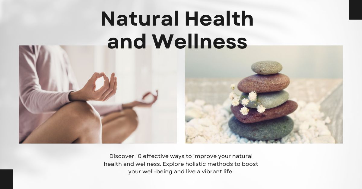 natural health and wellness